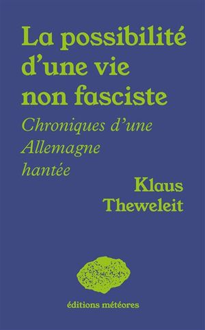 La possibilité d'une vie non fasciste