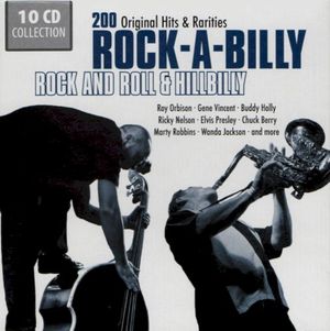 Rock‐A‐Billy, Rock and Roll & Hillbilly