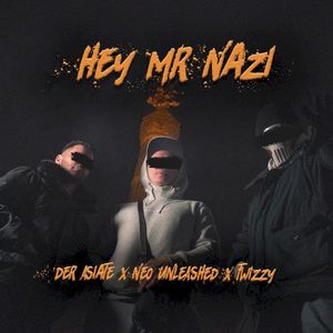 Hey Mr Nazi (Single)