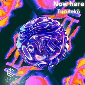 Now Here (Single)