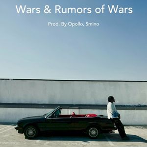 Wars & Rumors of Wars (Freestyle) (Single)