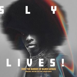 SLY LIVES! (aka the Burden of Black Genius) (OST)