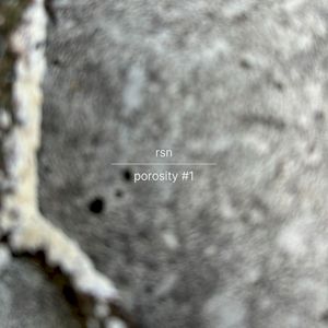 Porosity #1 (EP)