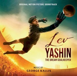 Lev Yashin: The Dream Goalkeeper (OST)