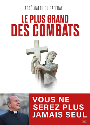 Le plus grand des combats