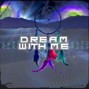 Dream With Me (Single)