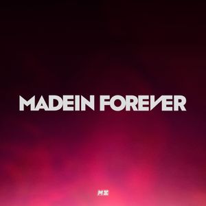 MADEIN FOREVER (Single)