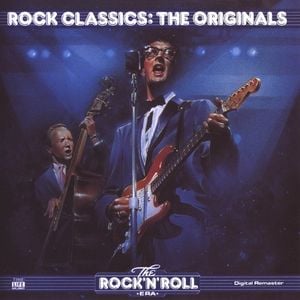 The Rock 'n' Roll Era: Rock Classics: The Originals