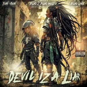 Devil Iz A Liar (Single)