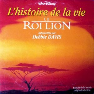 L'histoire de la vie - Le Roi Lion (OST)