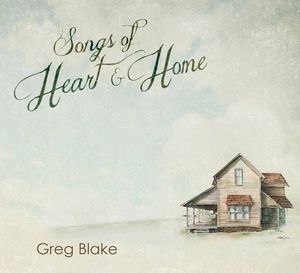 Songs of Heart & Home