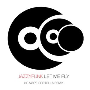 Let Me Fly (Single)