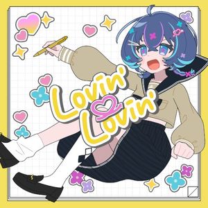 Lovin’→Lovin’ (Single)