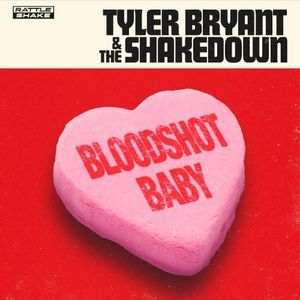 Bloodshot Baby (Single)