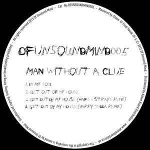 Get Out of My House (Waifs & Strays remix)
