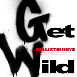 Get Wild (Single)