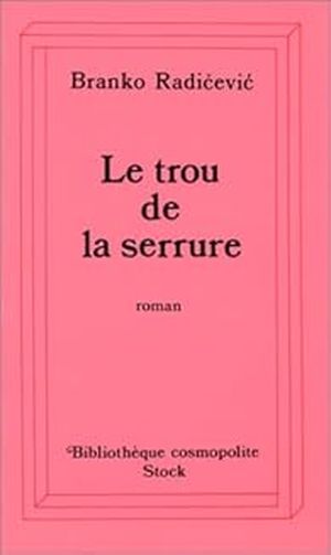 Le trou de la serrure