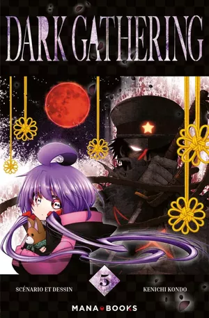 Dark Gathering, tome 5