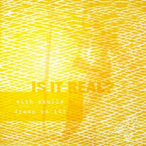Is It Real? (EP)