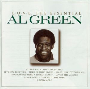 L‐O‐V‐E: The Essential Al Green