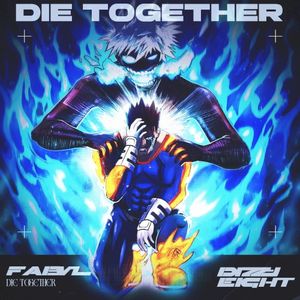 Die Together (Single)