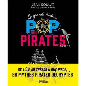 La grande histoire POP des pirates