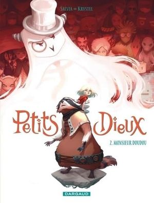 Monsieur Doudou - Petits Dieux, tome 2