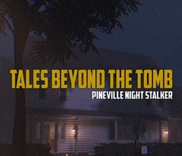 image-https://media.senscritique.com/media/000022653682/0/tales_beyond_the_tomb_pineville_night_stalker.jpg