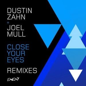 Close Your Eyes (Remixes)