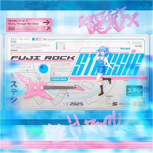 Fuji Rock (Stessie remix)