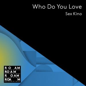 Who Do You Love (Theus Mago and Moisees Remix)