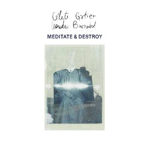 Meditate & Destroy