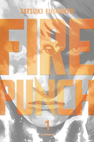 Fire Punch (Édition Double), tome 1