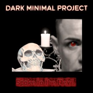 Spoke to the Devil (Single)