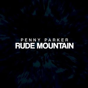 Rude Mountain (Single)