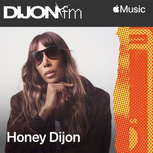 Dijon FM with Honey Dijon, Ep. 4