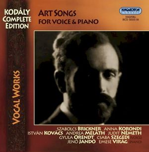 Kodály Complete Edition: Art Songs for Voice & Piano