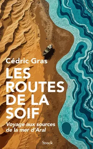 Les routes de la soif