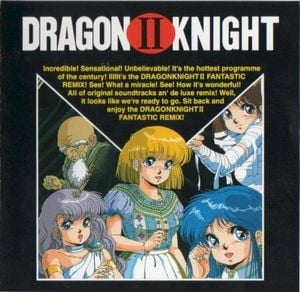 DRAGON KNIGHT II / Fantastic Remix! (OST)