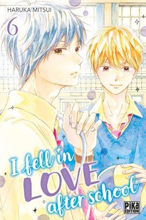 I Fell in Love After School, tome 6