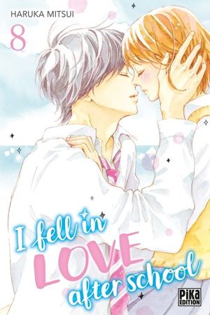 I Fell in Love After School, tome 8