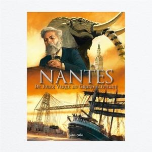 De Jules Verne au grand éléphant - Nantes tome III