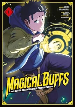 Magical Buffs, tome 1