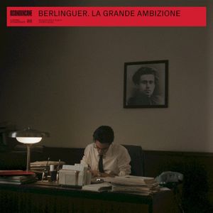 Berlinguer - La grande ambizione (OST)