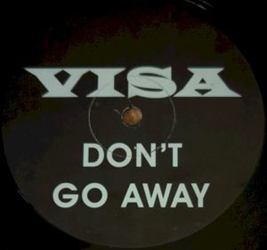 Don't Go Away (Single)