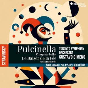 Pulcinella (Complete Ballet) / Le Baiser de la fée (Divertimento)