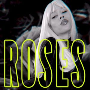 Roses (Single)