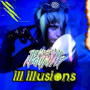 Ill Illusions (Single)