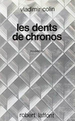 Les Dents de Chronos