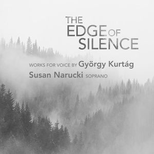 The Edge of Silence: Works for Voice